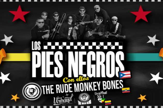 Los Pies Negros, otra grande del ska, en Bogotá 