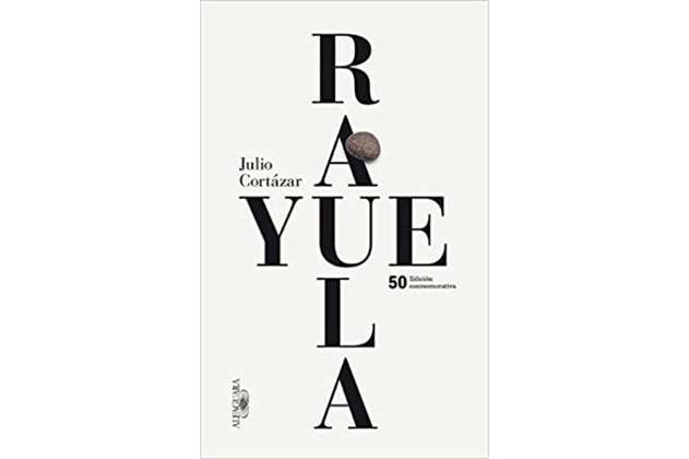 "Rayuela" tendrá una nueva edición conmemorativa en 2019