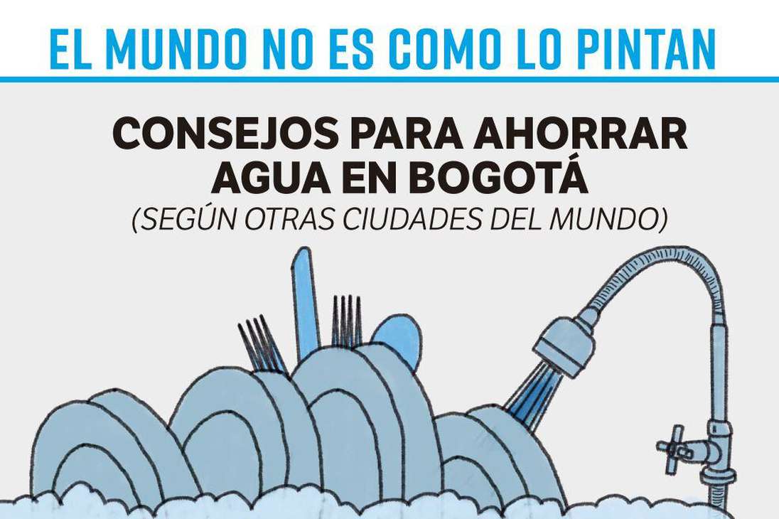 Bogotá volvió a un racionamiento de agua por sectores luego de 40 años. Hay que empezar a gastar menos agua. ¿Cómo?