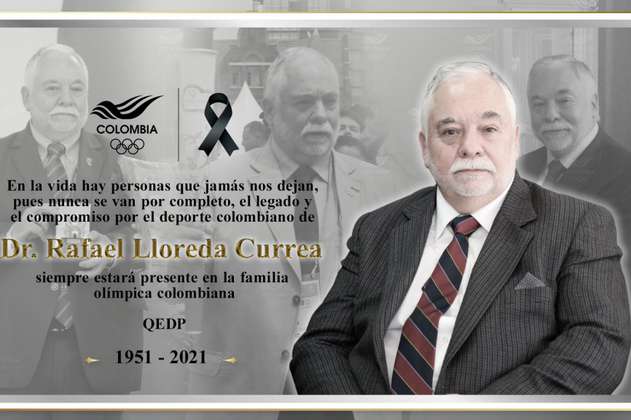 Falleció Rafael Lloreda, tesorero del Comité Olímpico Colombiano