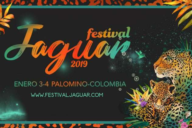 Prográmese para el Festival Jaguar 2019 
