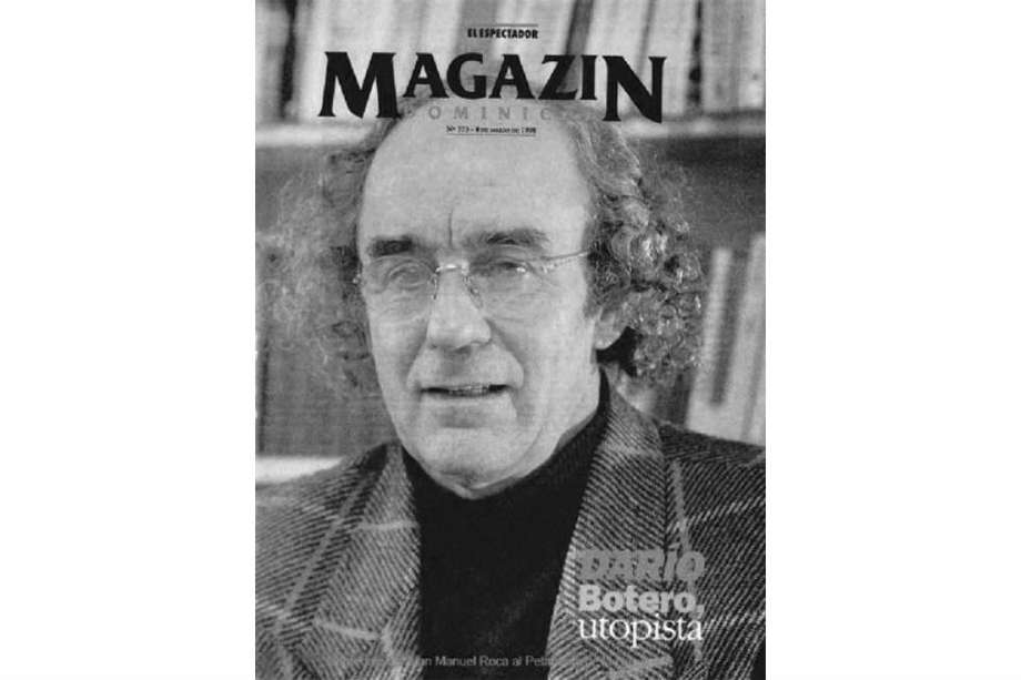 Darío Botero en la portada de uno de los ejemplares de El Magazín de El Espectador.  / Archivo
