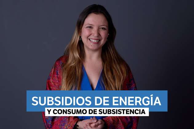 Lo que necesitas saber sobre los subsidios de energía y el consumo de subsistencia