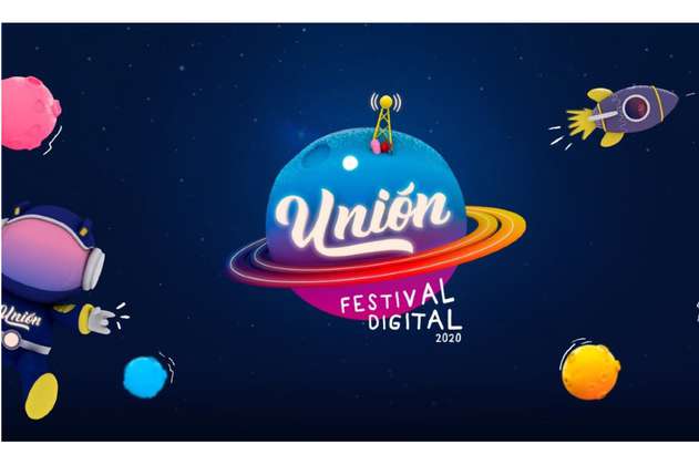 Unión Festival Digital da a conocer horarios del evento de este sábado