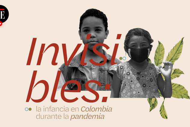 Invisibles: la infancia en Colombia durante la pandemia