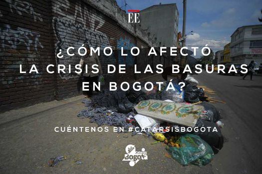 Sondeo: ¿Qué piensa de la situación actual de las basuras en Bogotá?