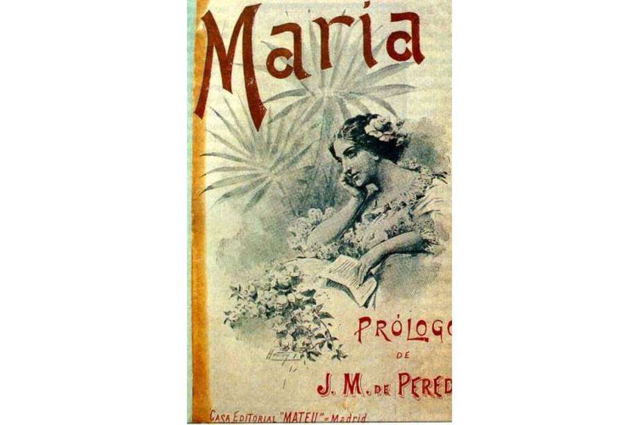 Edición de 1899 de "María" de Jorge Isaacs.