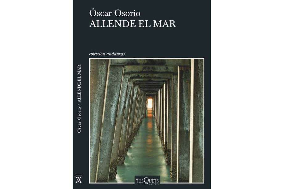 El libro "Allende en el mar" de Óscar Osorio fue publicado en 2023.