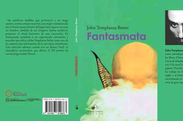 Una lectura de “Fantasmata”, de John Templanza Better