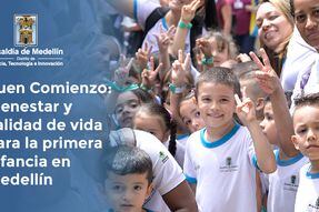 Buen Comienzo: bienestar y calidad de vida para la primera infancia en Medellín