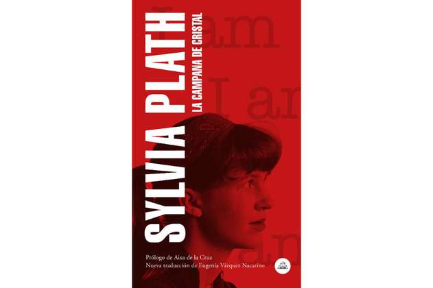 La jaula de cristal de Sylvia Plath