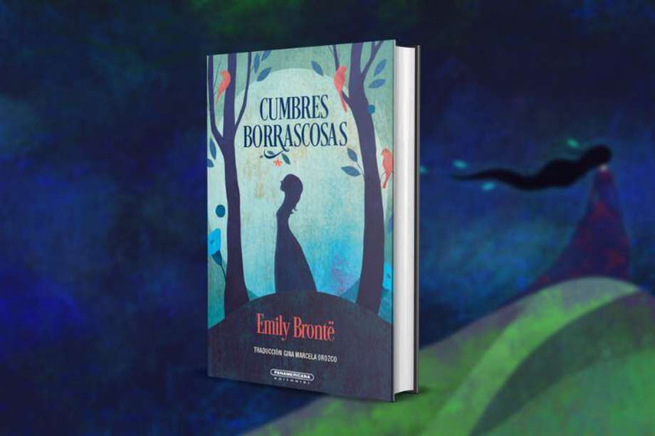 Esta nueva edición de "Cumbres Borrascosas" de Emily Brontë, es traída por Panamericana Editorial, traducida por Gina Marcela Orozco e ilustrada por María Fernanda Mantilla.