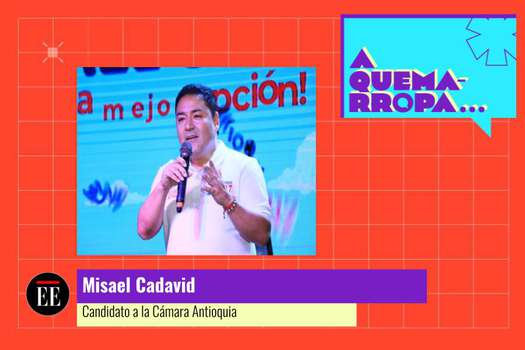Misael Cadavid, candidato a la Cámara por Antioquia (#117 en el tarjetón)