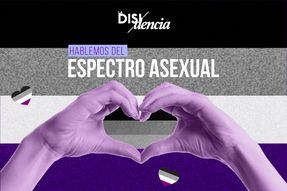 ¿Qué es el espectro asexual?