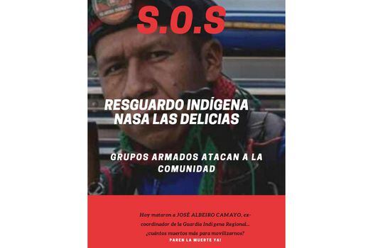 El Resguardo Indígena Nasa denunció el asesinato de Albeiro Camayo, ex coordinador de la Guardia Indígena Regional.