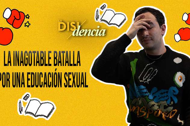 Otra vez quieren impedir que exista educación sexual en los colegios de Colombia