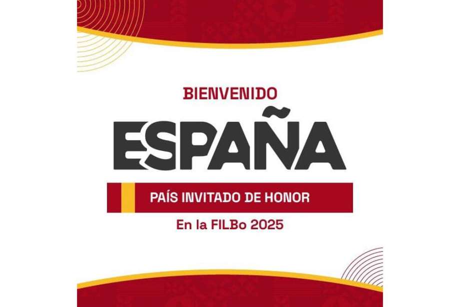 Se anunció a España, como país invitado de honor FILBo  para el 2025.