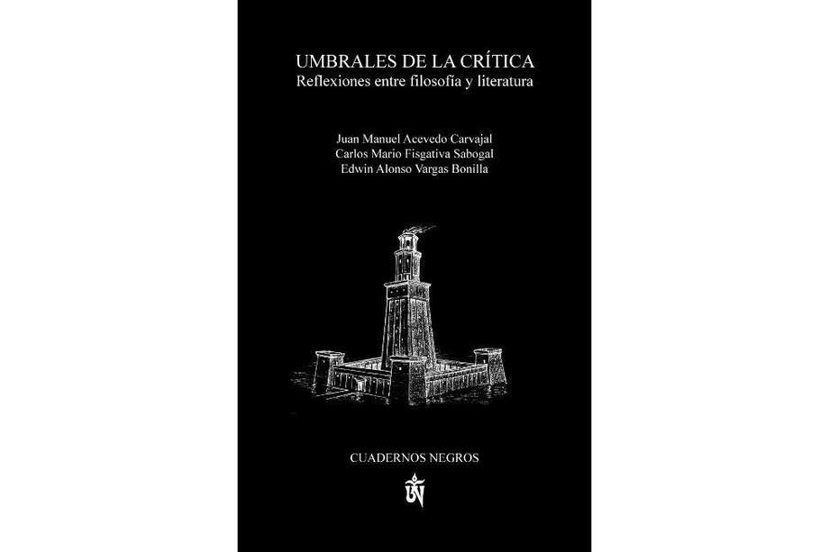 En el lanzamiento del libro 'Umbrales de la crítica' con la participación de Juan Manuel Acevedo, Carlos Mario Fisgativa, Edwin Vargas Bonilla y Bibiana Bernal.