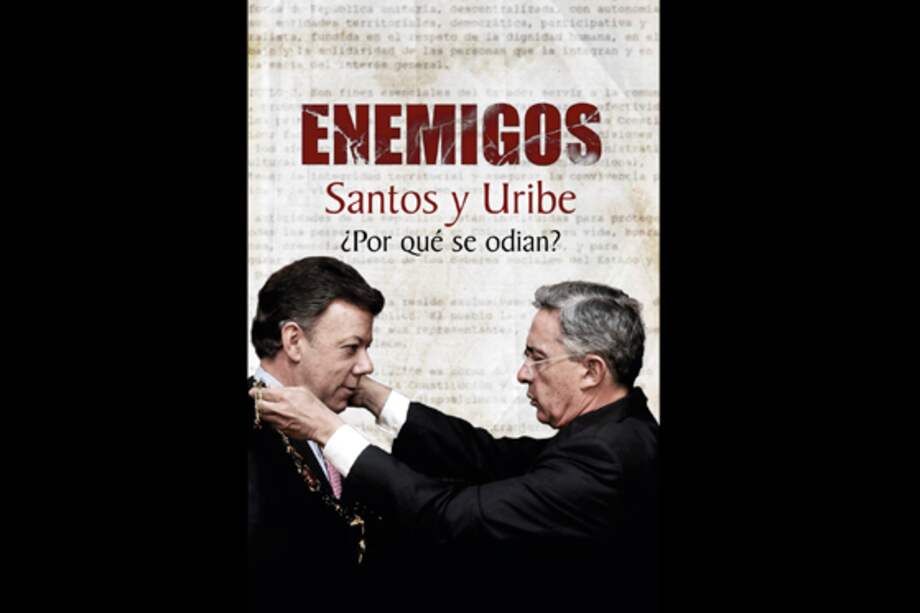 Lanzan polémica publicación que recapitula peleas de Santos y Uribe