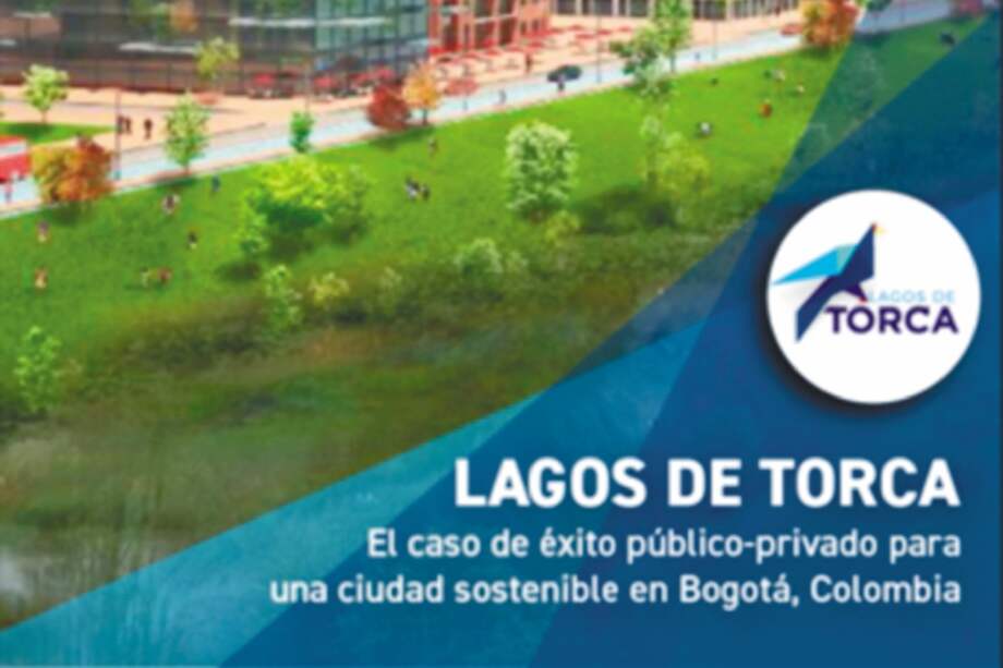 “Lagos de Torca, el proyecto de ciudad más incluyente en la historia de Bogotá”