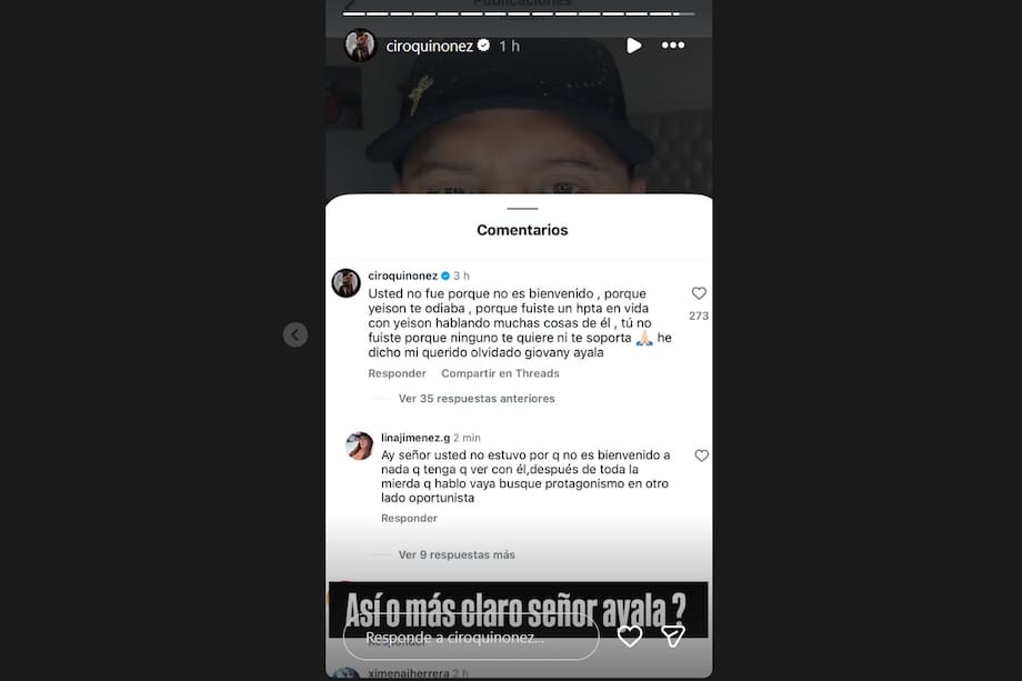 Las respuestas fueron republicadas por Ciro en su cuenta de Instagram, teniendo en cuenta que Giovanny Ayala eliminó la publicación horas después.