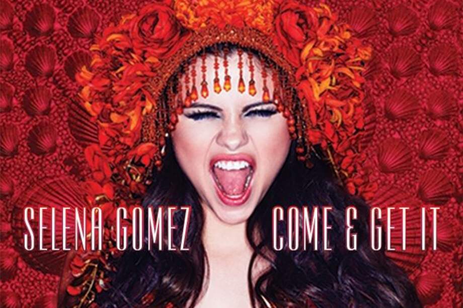 Selena Gomez estrena "Come & Get It"