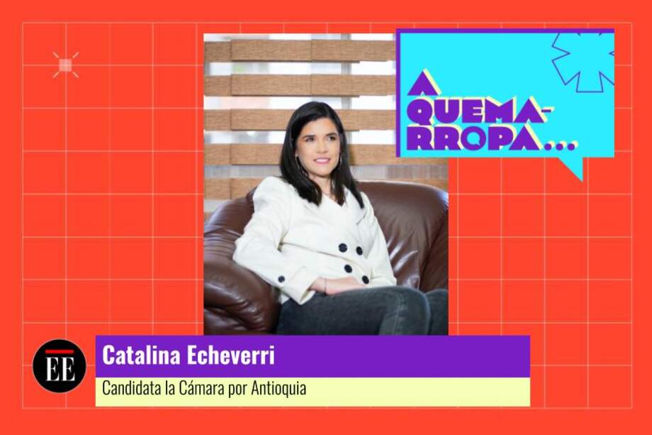 Catalina Echeverri es candidata a la Cámara por Antioquia en la lista de Colombia Justa-Libres. Tiene el número 115 en el tarjetón.