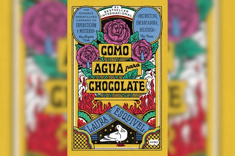 "Como agua para chocolate", de Laura Esquivel, fue originalmente publicada en México en 1989.