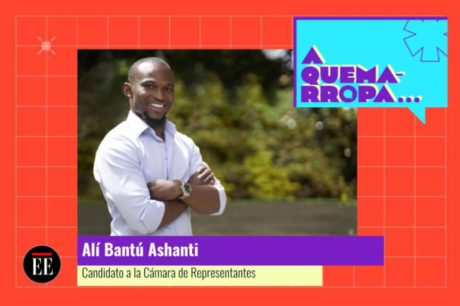 A Quemarropa con Alí Bantú Ashanti, candidato a la curul afro en la Cámara