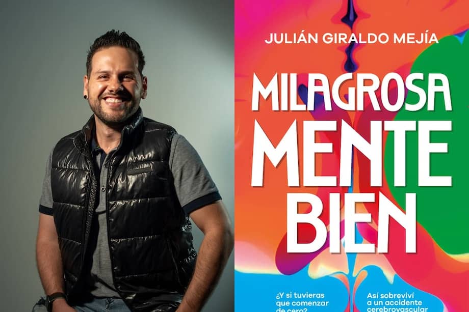 Esta es la portada del libro que relata la historia de Julián Giraldo Mejía, quien debió aprender de nuevo a hablar, a caminar y a amar.