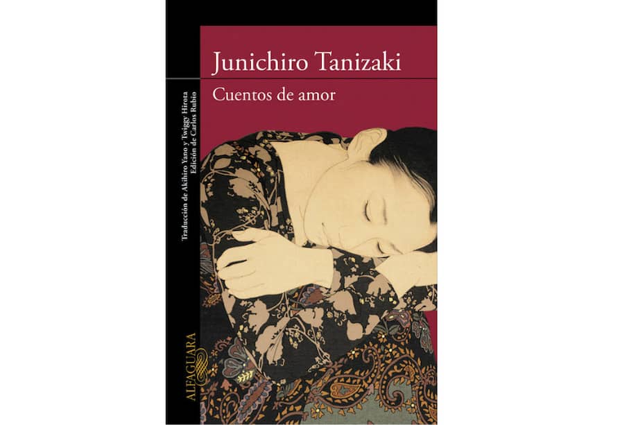 "Cuentos de amor" de Junichiro Tanizaki.