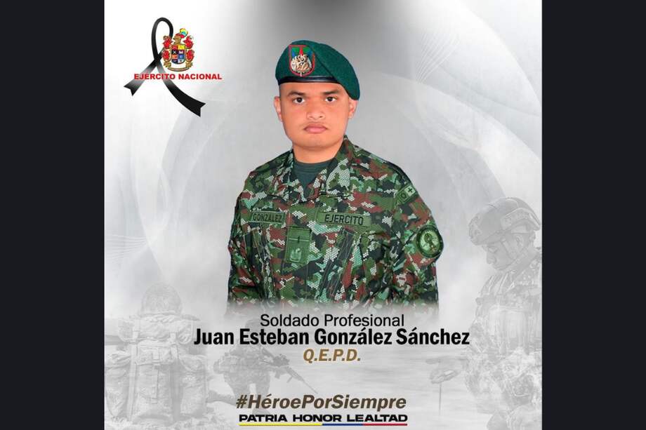 El soldado profesional Juan Esteban González Sánchez era oriundo de Palmira (Valle del Cauca).