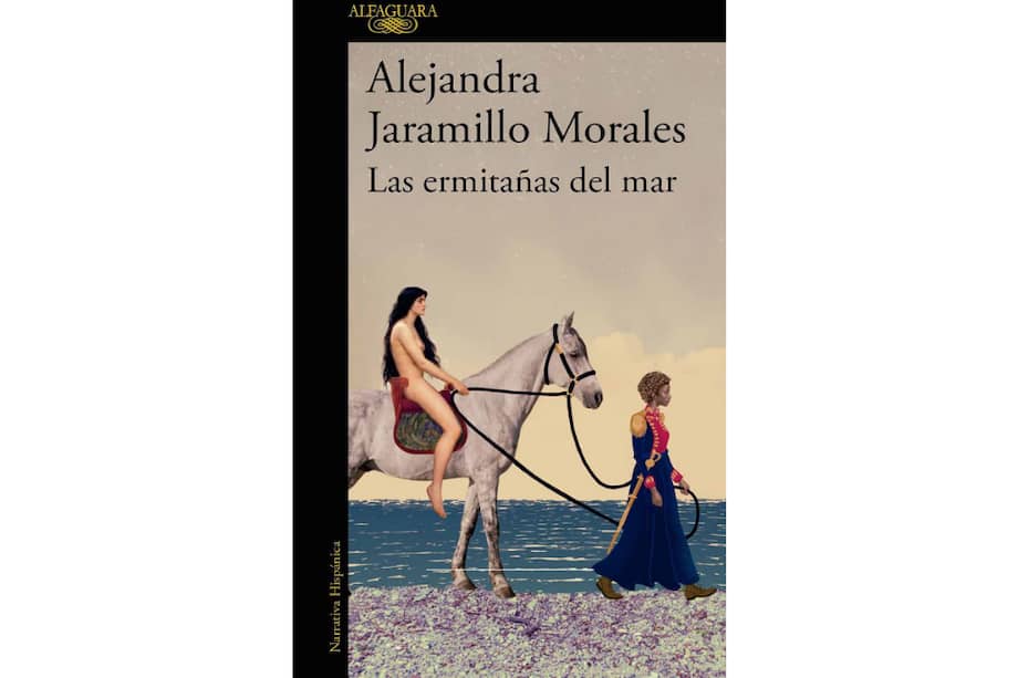 Portada del libro "Las ermitañas del mar", de Alejandra Jaramillo Morales.