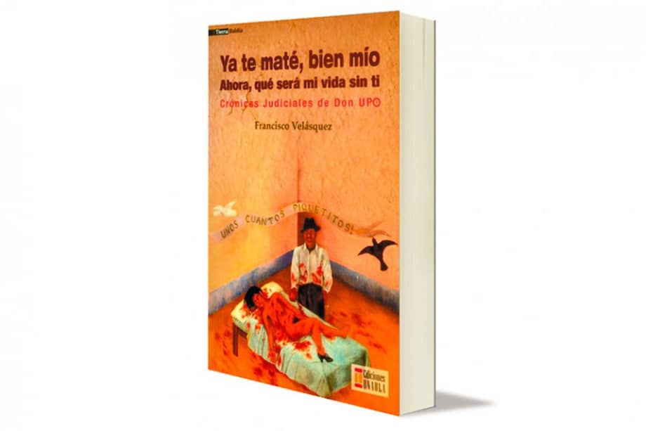 Portada del libro escrito por Francisco Velásquez. / Cortesía
