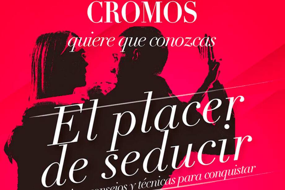 El placer de seducir: historias, consejos y técnicas para conquistar