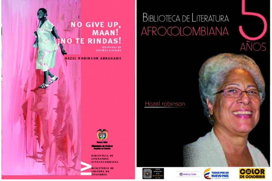 La portada de la emblemática novela de la sanandresana Hazel Robinson Abrahams, reeditada por el Ministerio de Cultura, y una imagen de la escritora y colaboradora de "El Espectador".