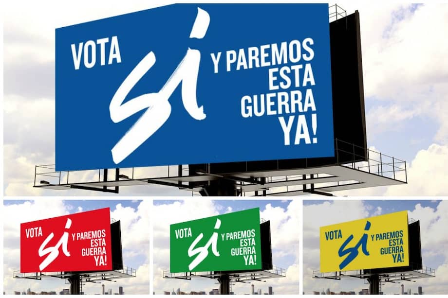 Vallas como esta serán puestas en las principales ciudades del país.