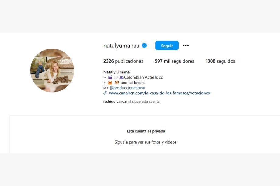 Nataly Umaña puso su cuenta de Instagram como privada.