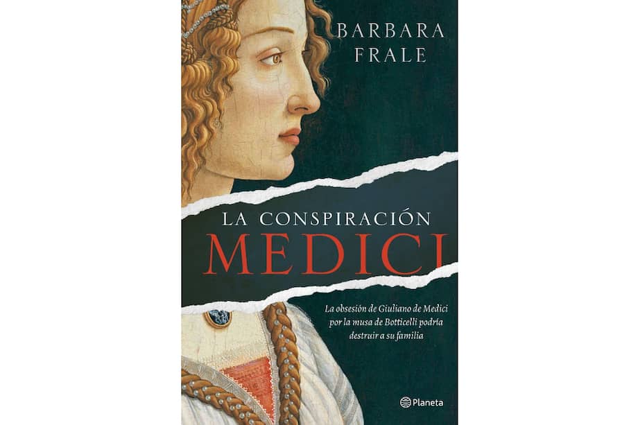 “La conspiración Medici” es una novela histórica sobre uno de los linajes más influyentes de Europa.