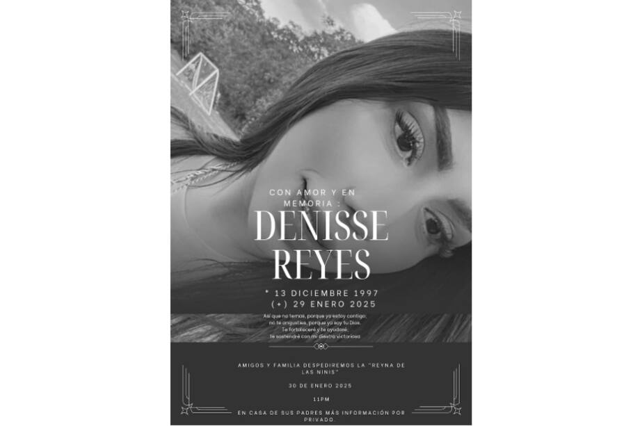 Este fue el cartel con el que amigos de Denisse Reyes, quien era madre de un pequeño niño, confirmaron su muerte en redes sociales.