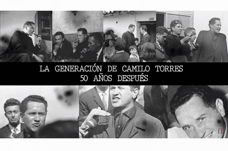 La generación de Camilo Torres 50 años después