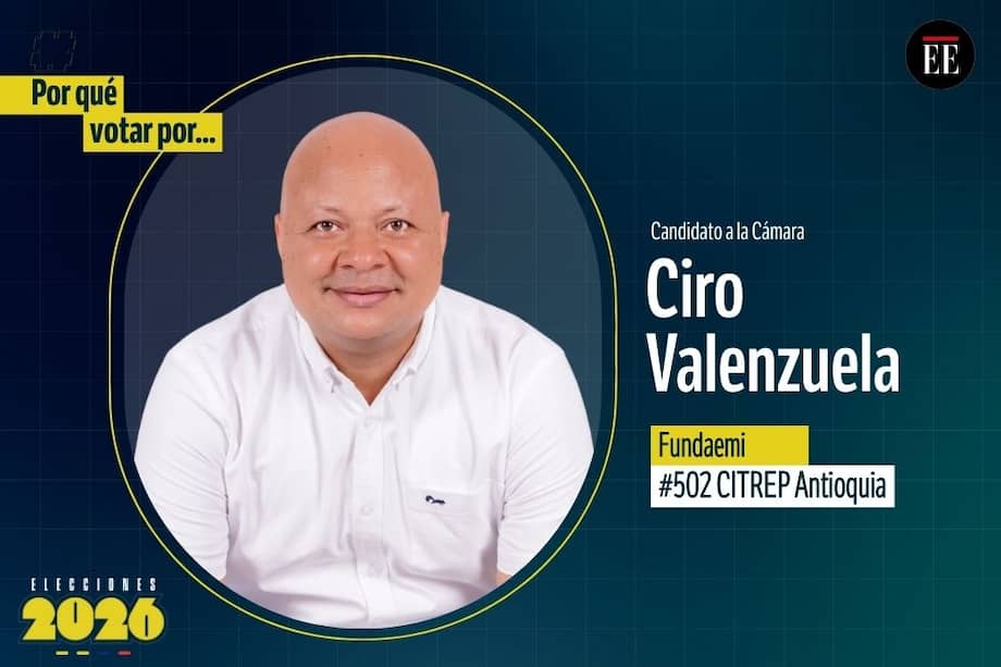 Por qué votar por Ciro Valenzuela, candidato a la Cámara
