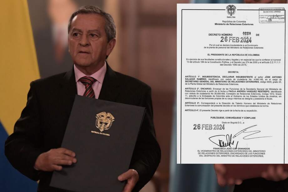 Este es el decreto con el que se declara insubsistente a José Antonio Salazar como secretario general de la Cancillería.