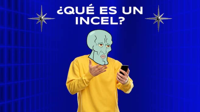 significado incel: 7 red flags para identificarlos | EL ESPECTADOR
