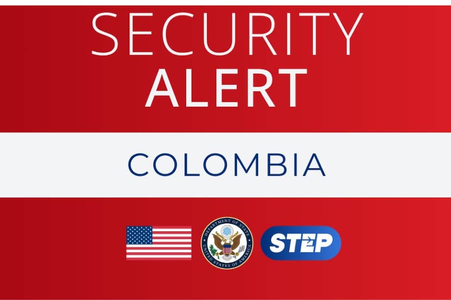 Alerta de seguridad de EE. UU. para viajes a Colombia por escalada de violencia en el suroccidente del país.