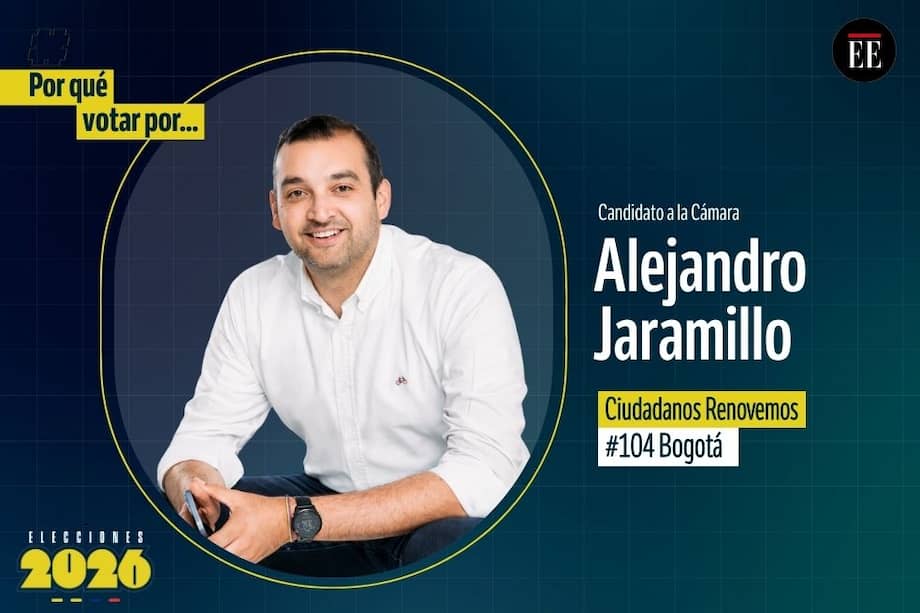 Por qué votar por Alejandro Jaramillo, candidato a la Cámara.
