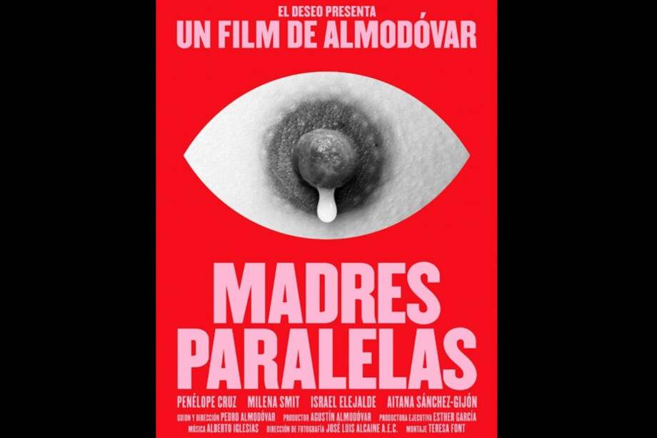 Poster de Madres Paralelas, la más reciente película de Pedro Almodóvar, quien agradeció al público por haber compartido masivamente la pieza pese a la censura.