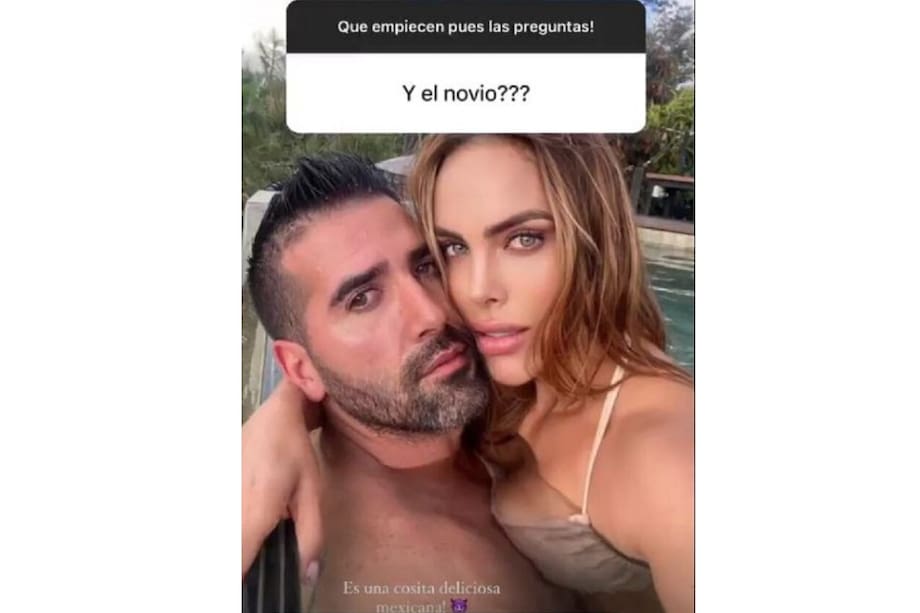 “Es una cosita deliciosa mexicana”, así describió la actriz a su pareja por medio de una foto que publicó en sus historias de Instagram.