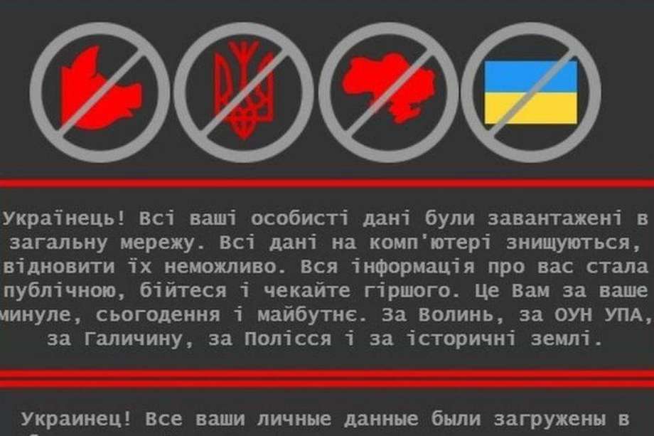 Los autores del ciberataque a Ucrania publicaron un mensaje amenazador en su página de inicio en ucraniano, ruso y polaco.