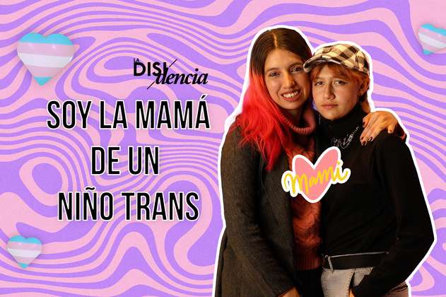 “Estoy feliz de apoyar a mi hijo”: mamá de niño trans